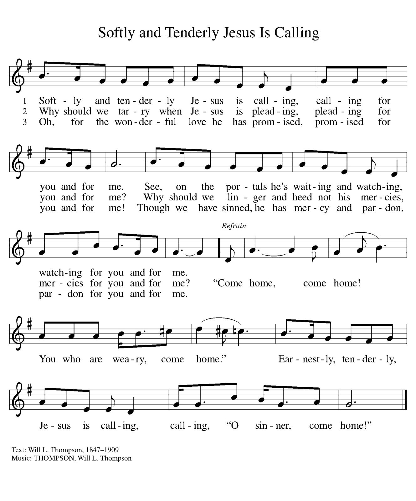 Softly and Tenderly Jesus Is Calling (Melody)